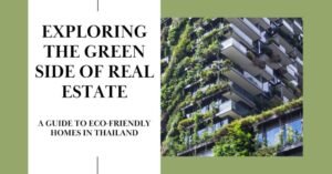 Eco Friendly homes in Thailand